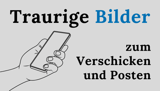 Traurige Bilder 6x 10 Bilder zum Verschicken und Posten